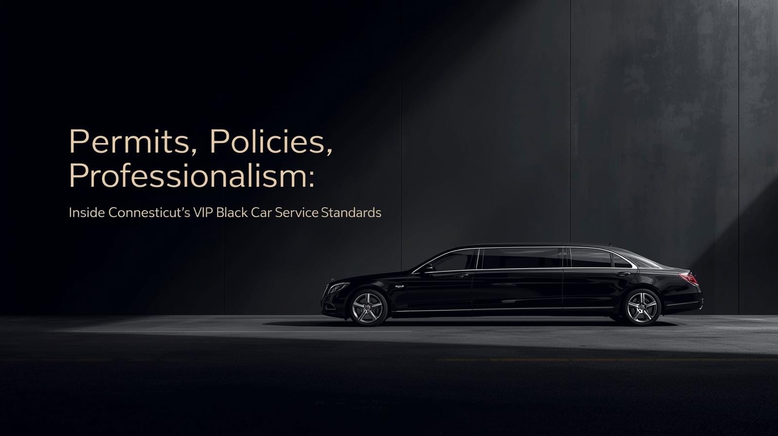 Permits, Policies, and Professionalism_ Inside Connecticut’s VIP Black Car Service Standards