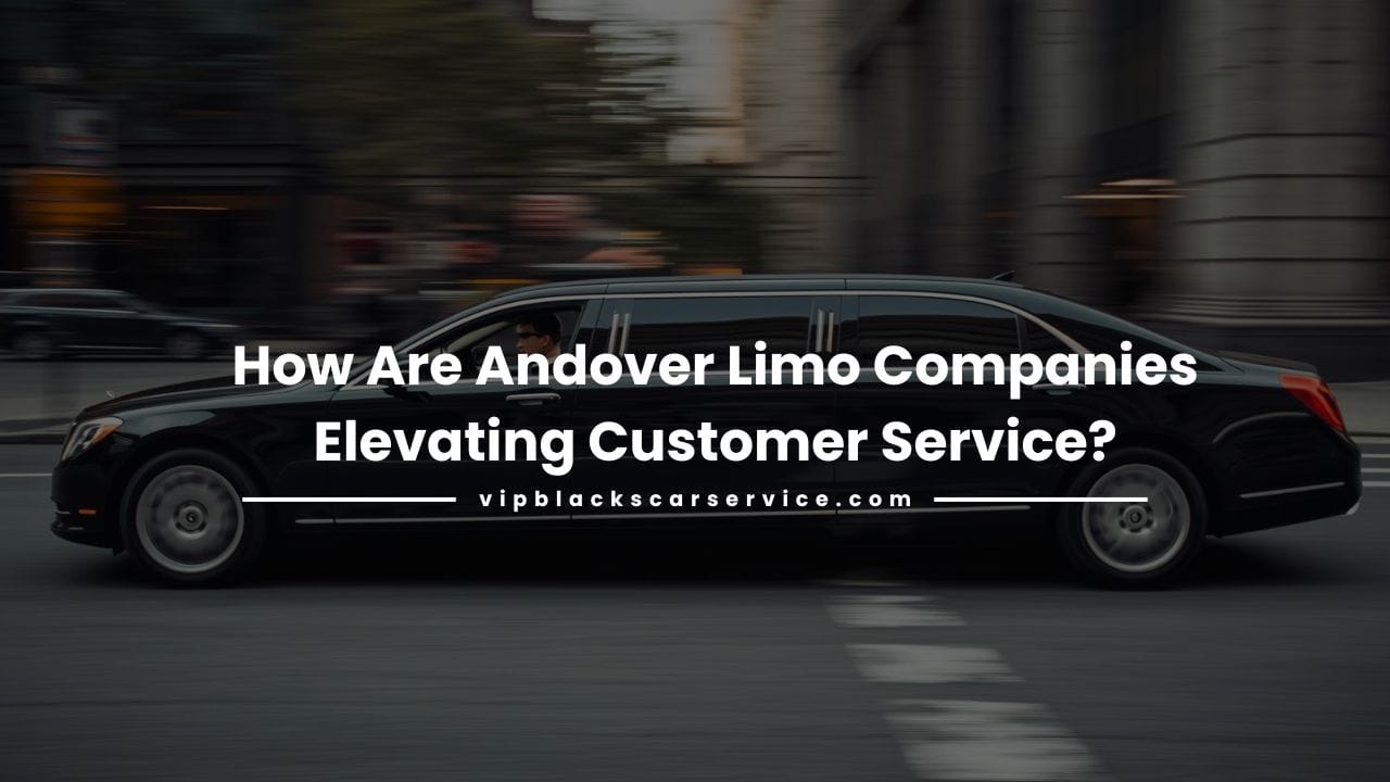 Andover Limo Companies-VIP Black’s Car Service
