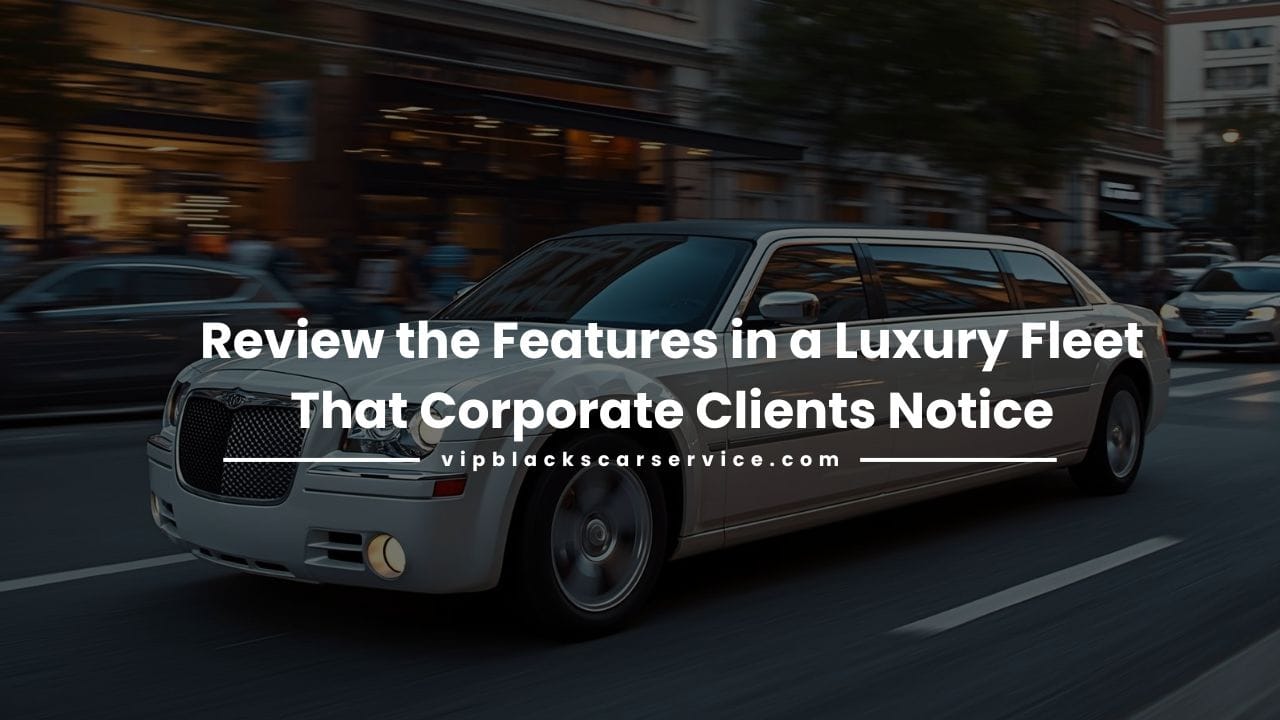Luxury Fleet-VIP Black’s Car Service