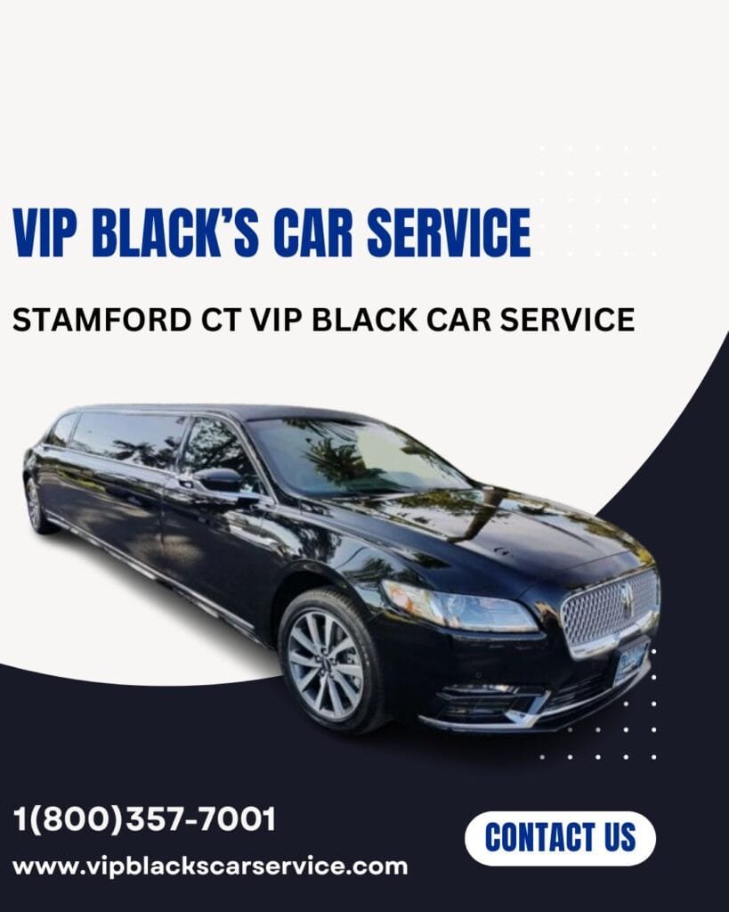 Stamford CT Black Car service