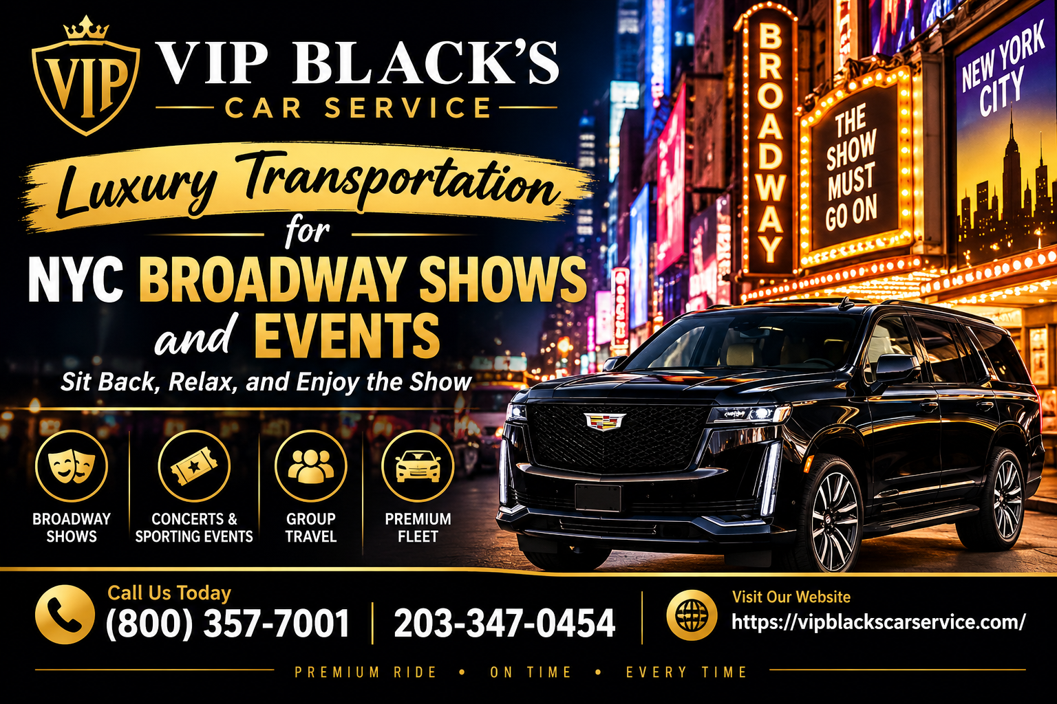 Luxury Transportation for NYC Broadway Shows and Events
